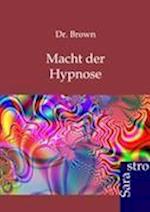 Macht der Hypnose