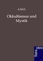 Okkultismus und Mystik