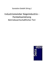 Industriemeister Sägeindustrie - Formelsammlung