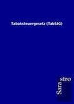 Tabaksteuergesetz (TabStG)