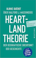 Über Halford J. Mackinders Heartland-Theorie