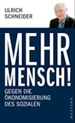 Mehr Mensch!