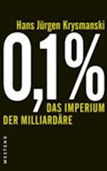 0,1 % - Das Imperium der Milliardäre