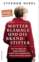 Mutter Blamage und die Brandstifter