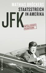 JFK - Staatsstreich in Amerika