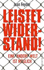 Leistet Widerstand!