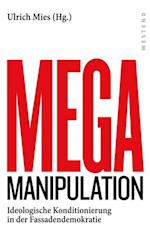 Mega-Manipulation