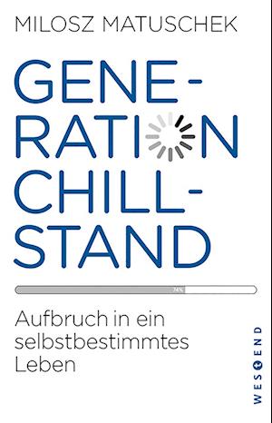 Generation Chillstand