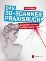Das 3D-Scanner-Praxisbuch
