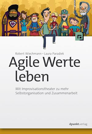 Agile Werte leben