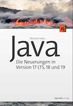 Java - Die Neuerungen in Version 17 LTS, 18 und 19