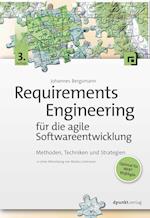 Requirements Engineering für die agile Softwareentwicklung