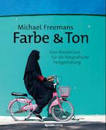 Michael Freemans Farbe & Ton