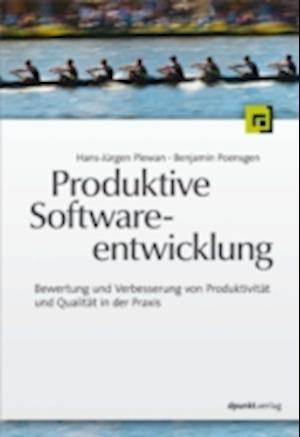 Produktive Softwareentwicklung