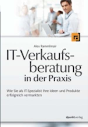 IT-Verkaufsberatung in der Praxis