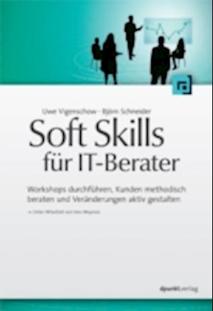 Soft Skills für IT-Berater