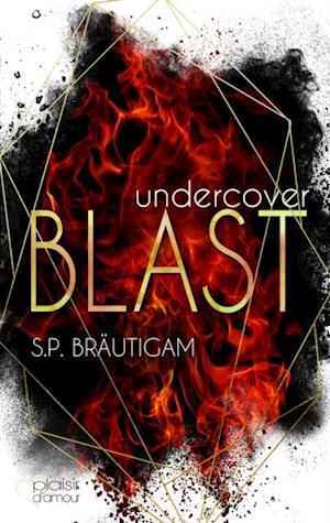 Undercover: Blast