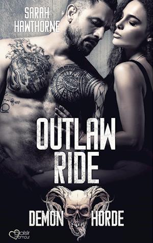 Demon Horde MC Teil 3: Outlaw Ride