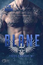 The Chaos Chasers MC: Blane