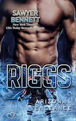 Riggs (Arizona Vengeance Team Teil 11)