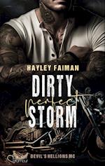 Devil's Hellions MC Teil 1: Dirty Perfect Storm