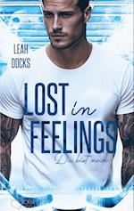 Lost in Feelings: Du bist mein