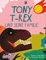 Tony T-Rex und seine Familie