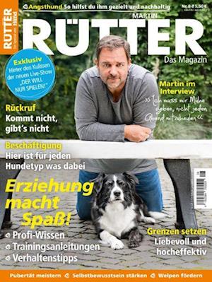 Martin Rütter - Das Magazin  8/2022