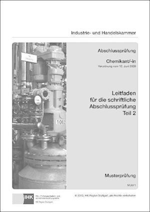 PAL-Leitfaden für die gestreckte Abschlussprüfung Teil 2 - Chemikant/-in