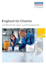 Englisch für Chemie und Berufe der Labor- und Prozesstechnik