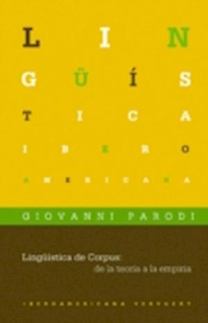 Lingüística de Corpus: de la teoría a la empiria