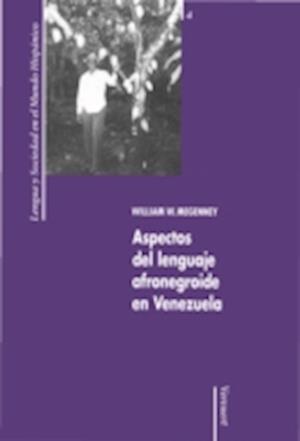 Aspectos del lenguaje afronegroide en Venezuela