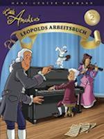 Little Amadeus - Leopolds Arbeitsbuch Band 2