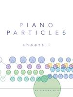 Piano Particles - Sheets I