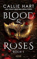 Blood & Roses - Buch 1