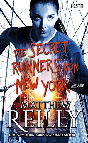 Die Secret Runners von New York