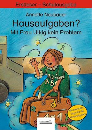 Hausaufgaben? Mit Frau Ulkig kein Problem