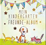 Mein Kindergarten Freunde-Album - Mit Sammelhülle für Extras im Buch und Goldfolienprägung auf dem Umschlag! Für Mädchen und Jungen ab 3 Jahre!