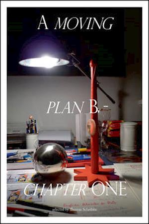 A Moving Plan B - Chapter One