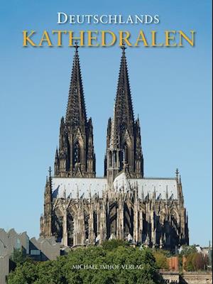 Deutschlands Kathedralen