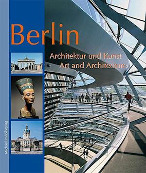 Berlin - Architektur und Kunst - Art and Architecture