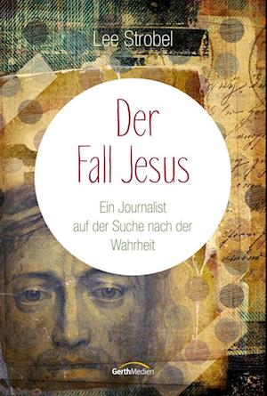 Der Fall Jesus