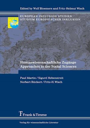 Humanwissenschaftliche Zugänge / Approaches to the Social Sciences