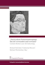 "Nach jedem Sonnenuntergange bin ich verwundet und verwaist"