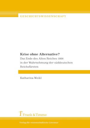 Krise ohne Alternative?