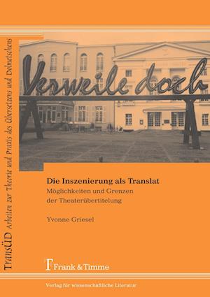 Die Inszenierung als Translat