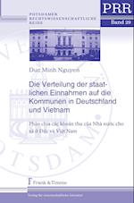 Die Verteilung der staatlichen Einnahmen auf die Kommunen in Deutschland und Vietnam