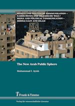 The New Arab Public Sphere