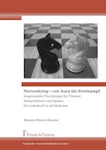 Nervenkrieg ¿ von Aura bis Zweikampf