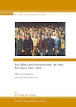 Socialists and International Actions for Peace 1914-1923